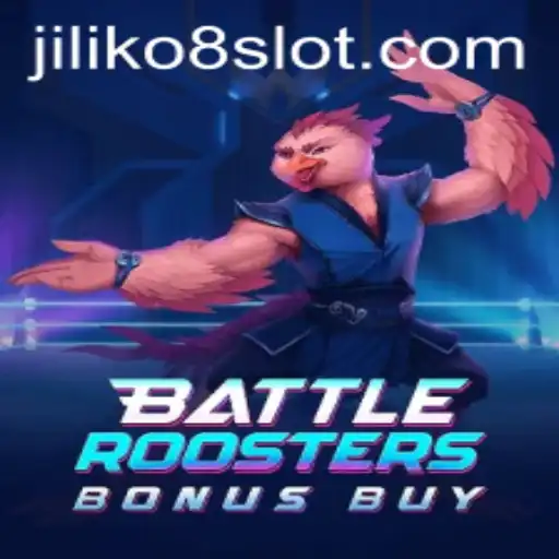 Battle Roosters Bonus Buy: Diving Into the Exciting World of JILI Ko8