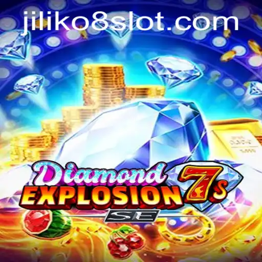 Exploring the Thrills of DiamondExplosion7sSE with JILIKo8