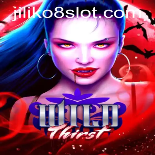 WildThirst: An Engaging Adventure in the Realm of JILIKo8