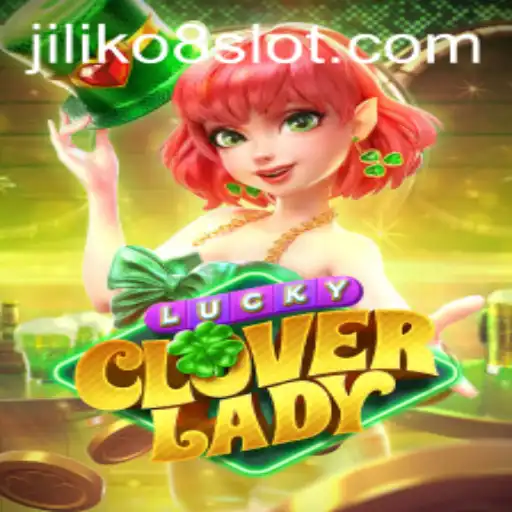 Exploring the Enchanting World of LuckyCloverLady and JILIKo8
