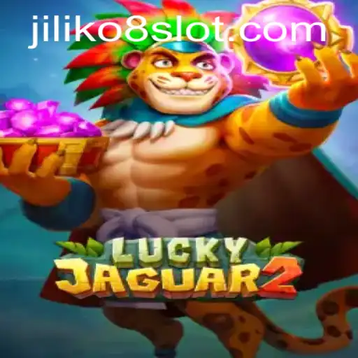 Exploring the Excitement of Luckyjaguar2 and the Thrill of JILIKo8