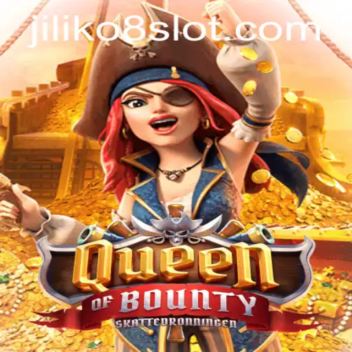 Discover the Thrill of QueenofBounty with JILIKo8: An In-Depth Guide